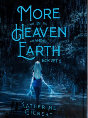 cover image of More in Heaven and Earth, Box Set 2